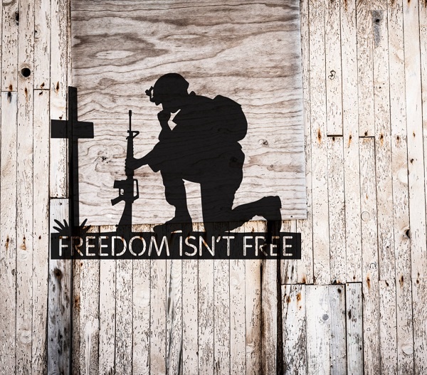 Freedom Isn't Free - Freedom Metal Design